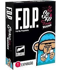 F.D.P. Sexo e Outros Vícios